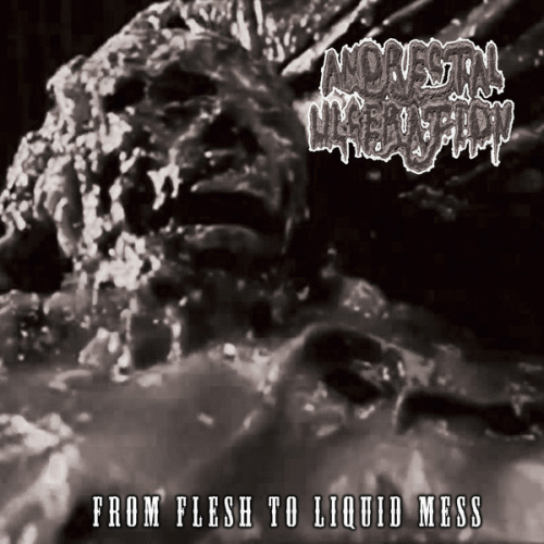 From Flesh to Liquid Mess